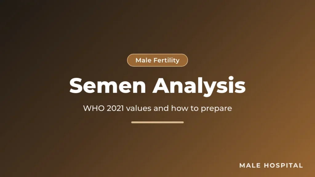 Semen analysis guide with WHO 2021 reference values